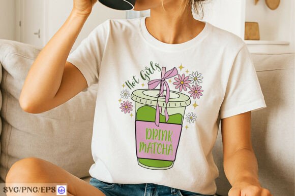 Hot Girls Drink Matcha SVG PNG Design