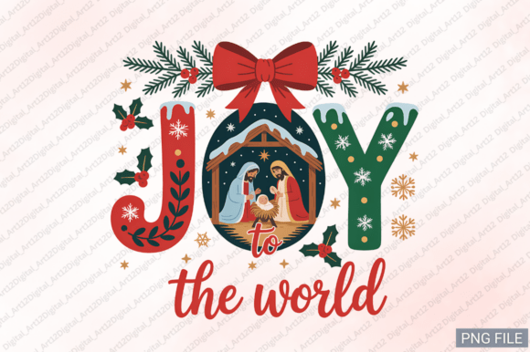 Joy to the World Sublimation Design: Graphics for T-Shirt Designs
