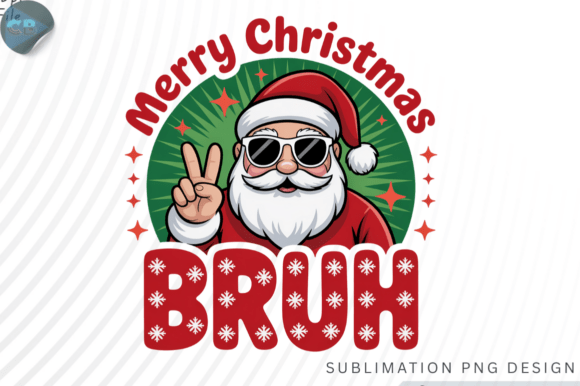 Merry Christmas Bruh Santa PNG Design for Graphics and T-Shirt Designs