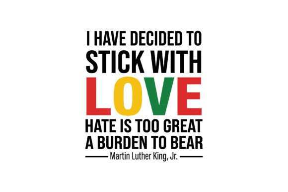 Stick with Love Quote Design: Graphics for T-Shirt Designs