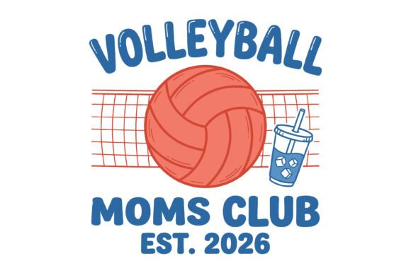 Volleyball Moms Club Est 2026 Design Graphics